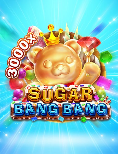 sugar bang bang